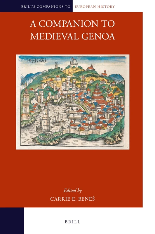 A Companion to Medieval Genoa: 15 (Brill's Companions to European History, 15) - Image 1