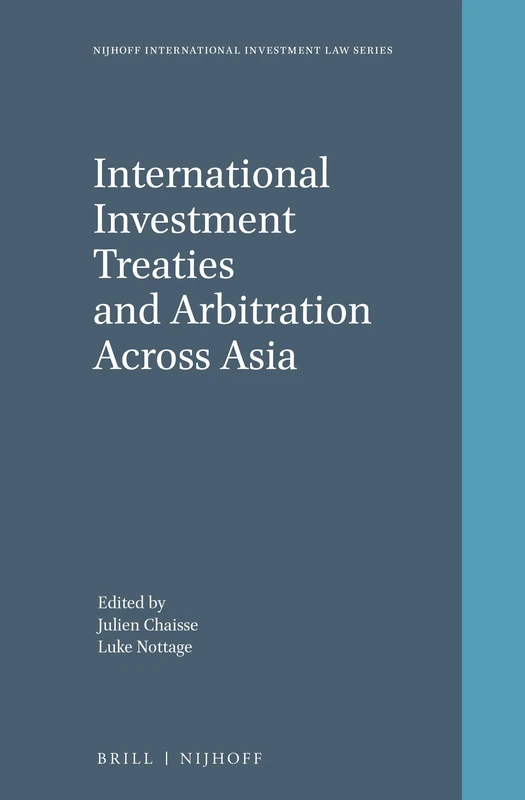 Brill Nijhoff International Investment Treaties and Arbitration