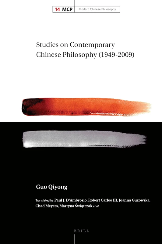 Studies on Contemporary Chinese Philosophy (1949-2009): 14 (Modern Chinese Philosophy, 14)