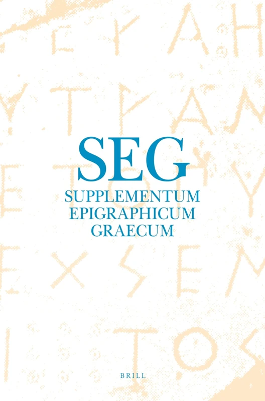Supplementum Epigraphicum Graecum, Volume LXIII (2017): 63