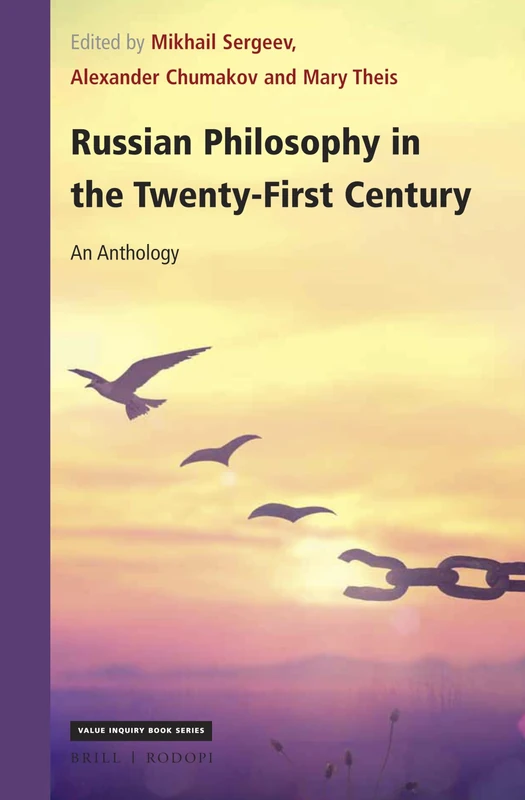 Brill Russian Philosophy in the 21st Century: An Anthology 349