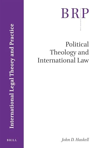 Political Theology and International Law (Brill Research Perspectives in International Legal Theory and Practice) - Image 1