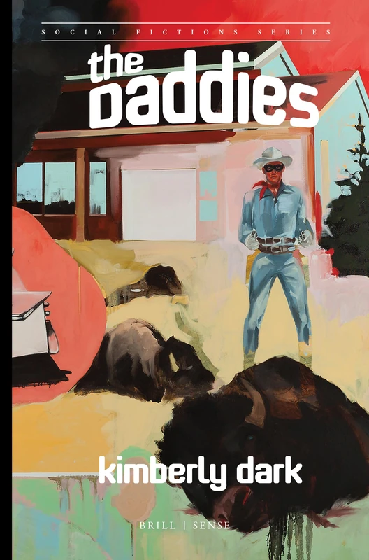 The Daddies: 28 (Social Fictions Series, 28)