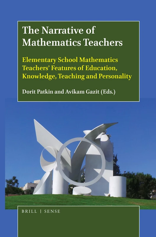 The Mathematics Teacher: Elementary School Mathematics Teachers’ Features of Education, Knowledge, Teaching and Personality