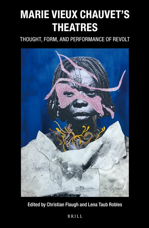 Marie Vieux Chauvets Theatres: Thought, Form, and Performance of Revolt: 35 (Caribbean Series, 35) - Image 1