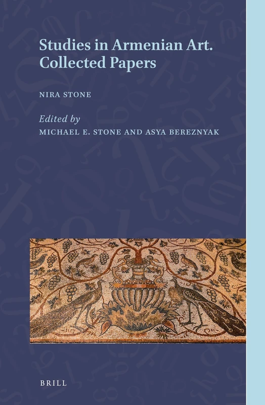 Studies in Armenian Art: Collected Papers: 2 (Armenian Texts and Studies, 2)
