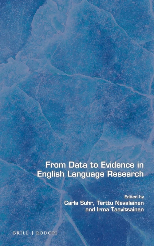 From Data to Evidence in English Language Research: 83 (Language and Computers, 83)