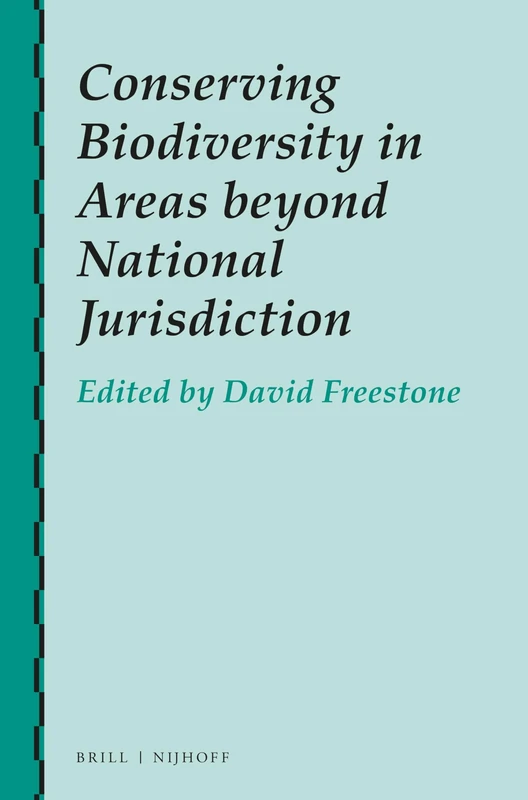 Conserving Biodiversity in Areas beyond National Jurisdiction