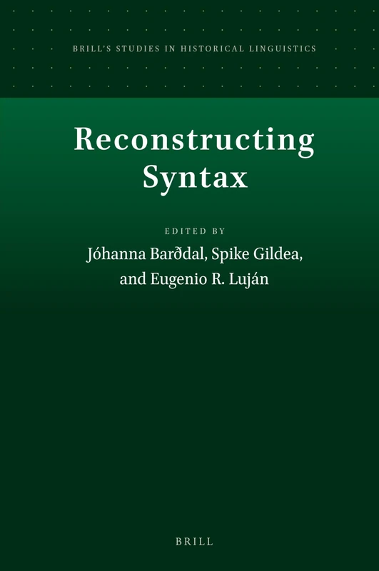 Reconstructing Syntax: 11 (Brill's Studies in Historical Linguistics, 11) - Image 1