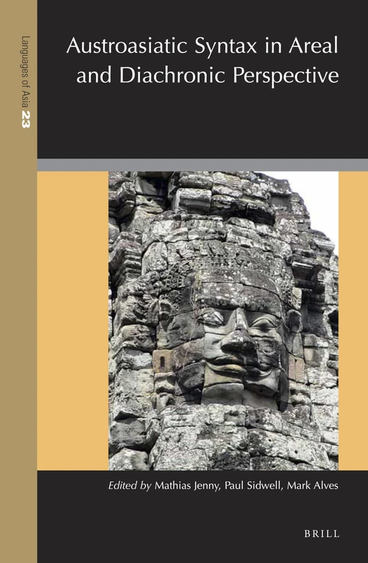 Austroasiatic Syntax in Areal and Diachronic Perspective: 23 (Languages of Asia, 23) - Image 1