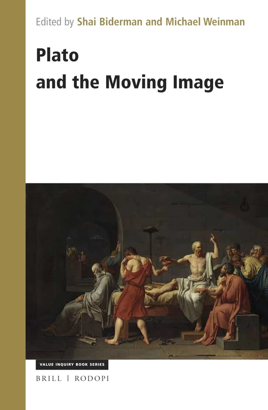 Plato and the Moving Image: 332 (Philosophy of Film, 332) - Image 1