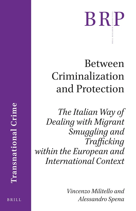 Brill - Migrant Smuggling and Trafficking Research Book