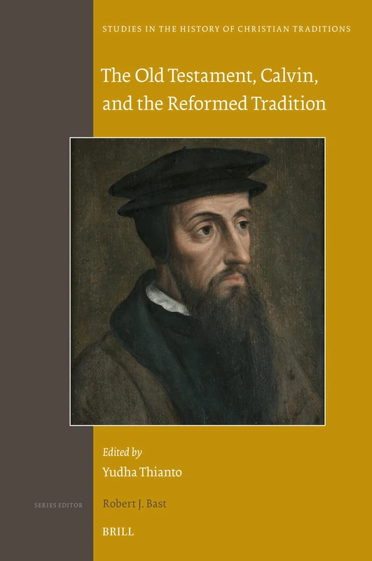 Brill - The Old Testament, Calvin, and the Reformed Tradition 208