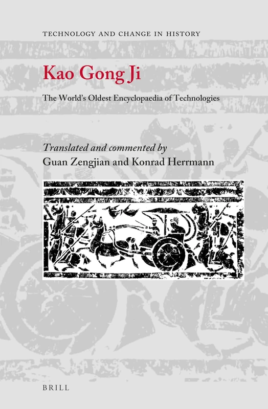 Brill Kao Gong Ji - The World's Oldest Encyclopaedia of Tech - Image 1