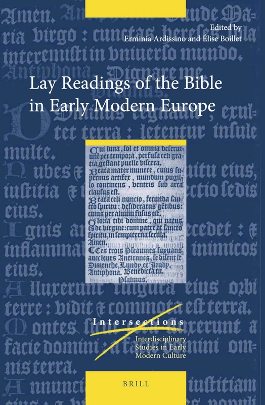 Lay Readings of the Bible in Early Modern Europe: 68 (Intersections, 68)