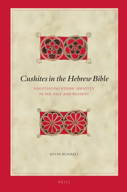 Brill Cushites in the Hebrew Bible - Biblical Interpretation 181