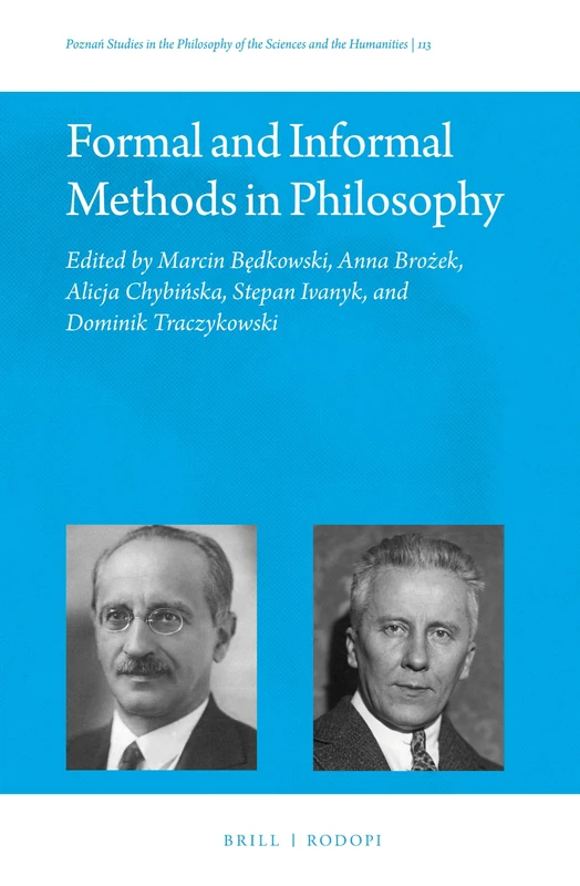 Formal and Informal Methods in Philosophy: 113 (Polish Analytical Philosophy, 113)