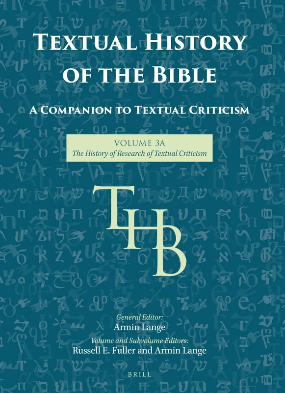 Textual History of the Bible Vol. 3a: 3