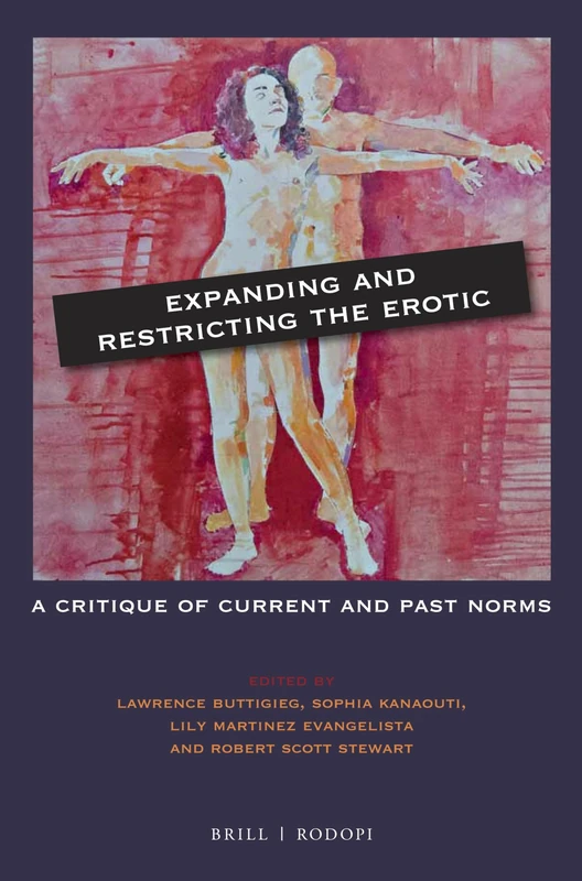 Expanding and Restricting the Erotic: A Critique of Current and Past Norms: 131 (At the Interface / Probing the Boundaries, 131)