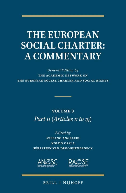 The European Social Charter: A Commentary: Volume 3, Part II (Articles 11-19) - Image 1