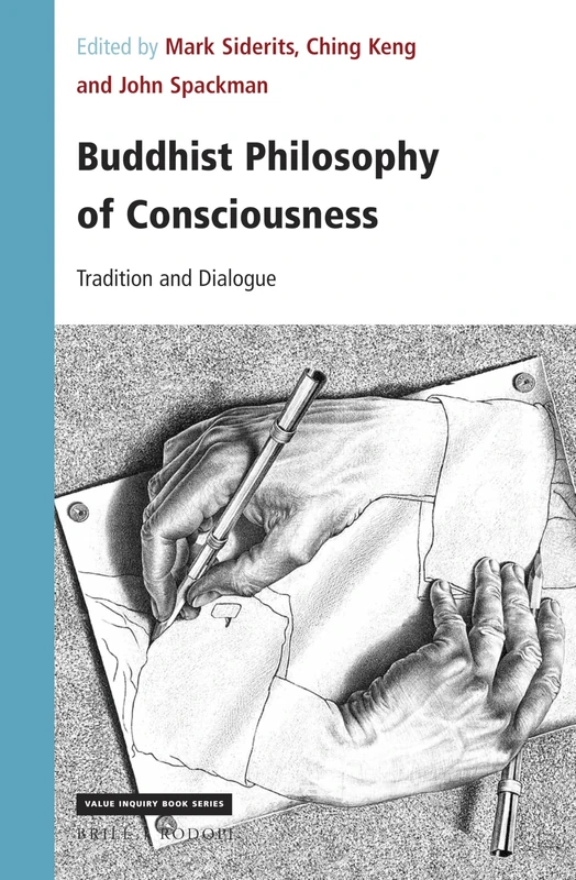 Buddhist Philosophy of Consciousness: Tradition and Dialogue: 354 (Cognitive Science, 354) - Image 1