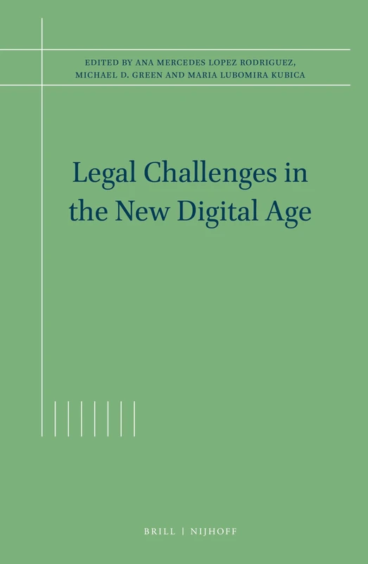 Legal Challenges in the New Digital Age