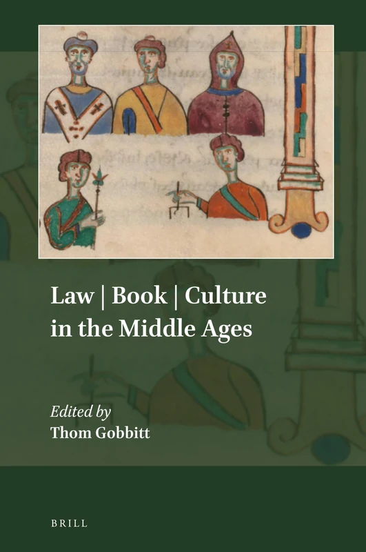 Law | Book | Culture in the Middle Ages: 14 (Explorations in Medieval Culture, 14)