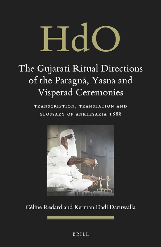Brill - The Gujarati Ritual Directions of the Paragna - 32/2