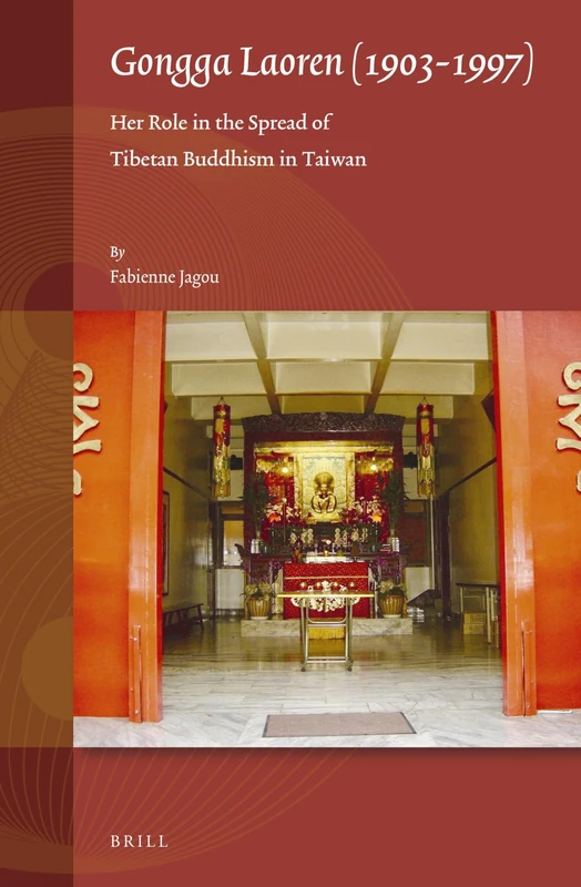 Gongga Laoren (1903-1997): Her Role in the Spread of Tibetan Buddhism in Taiwan: 4 (Studies on East Asian Religions, 4) - Image 1
