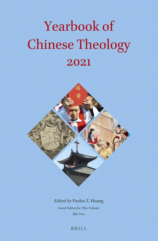 Yearbook of Chinese Theology (2021): 7