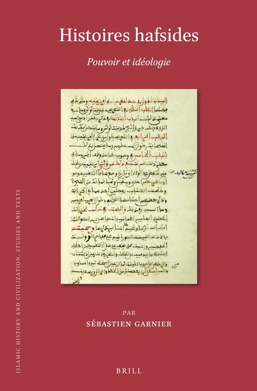 Histoires hafsides: Pouvoir et idéologie: 188 (Islamic History and Civilization, 188) - Image 1