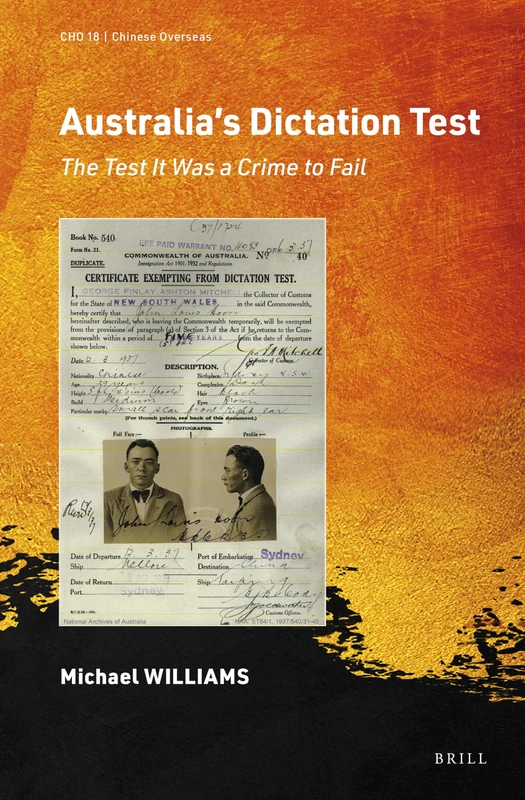 Australia's Dictation Test: The Test It Was a Crime to Fail: 18 (Chinese Overseas, 18)