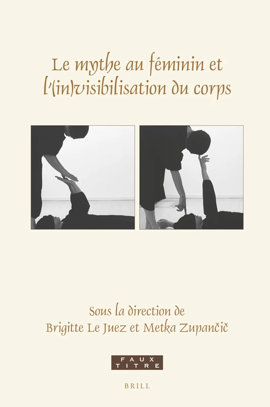 Le mythe au féminin et l’(in)visibilisation du corps: 452 (Faux Titre, 452)