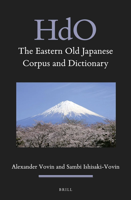 The Eastern Old Japanese Corpus and Dictionary: 17 (Handbook of Oriental Studies. Section 5 Japan)