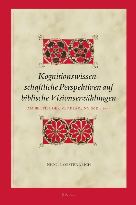 Brill Kognitionswissenschaftliche Perspektiven auf biblische Visionen