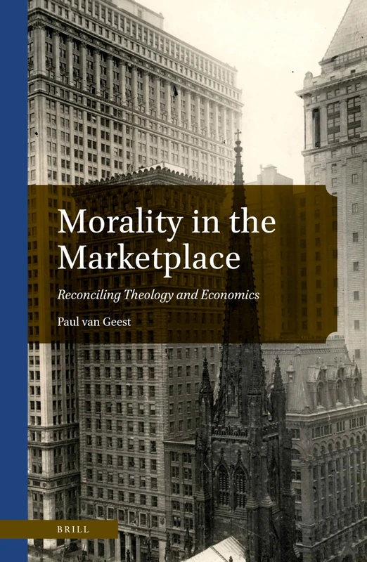 Morality in the Marketplace: Reconciling Theology and Economics - Image 1