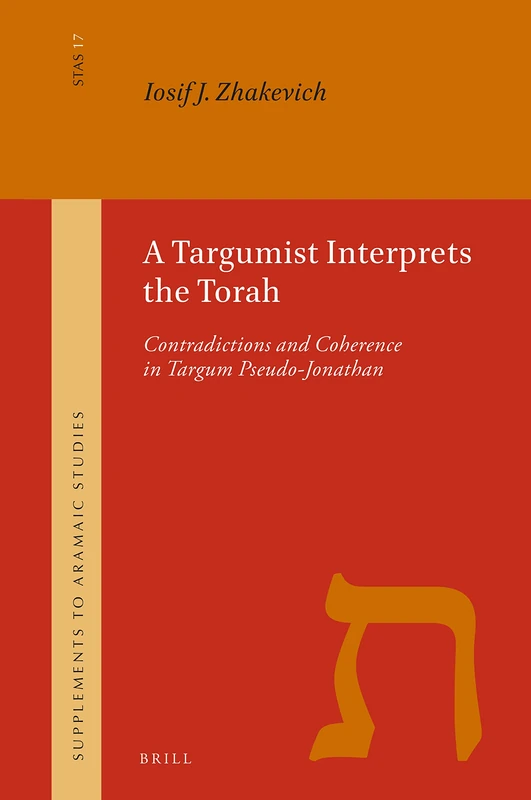 Brill - A Targumist Interprets the Torah: Pseudo-Jonathan 17