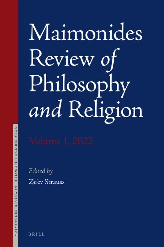 Maimonides Review of Philosophy and Religion Volume 1, 2022