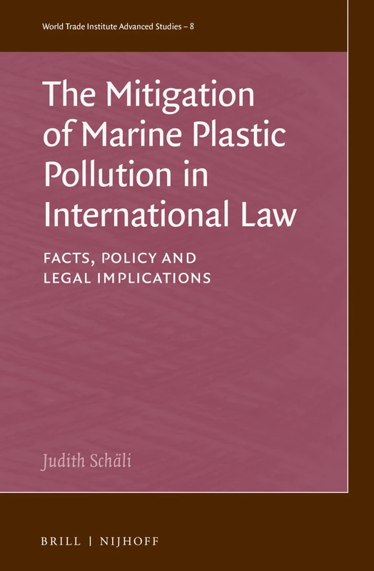 Brill Marine Plastic Pollution International Law Book