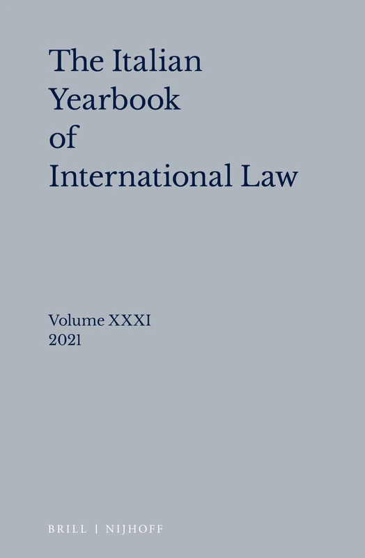 Italian Yearbook of International Law 31 (2021) - Martinus Nijhoff