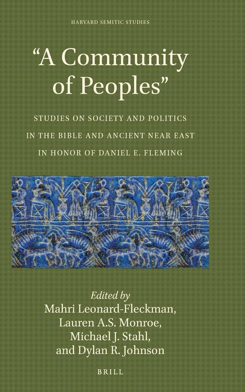 Brill A Community of Peoples: Studies on Society and Politics