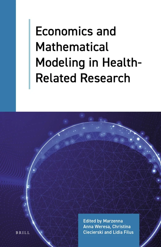 Economics and Mathematical Modeling in Health-Related Research