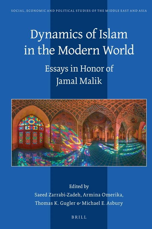 Dynamics of Islam in the Modern World: Essays in Honor of Jamal Malik (Social, Economic and Political Studies of the Middle East an): 130 - Image 1