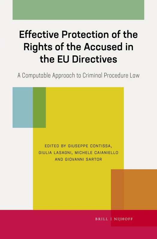 Effective Protection of the Rights of the Accused in the EU