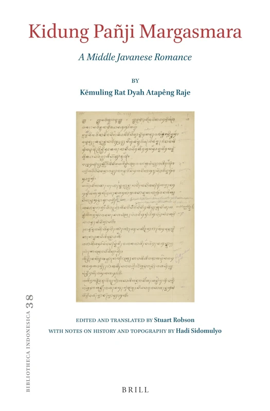Kidung Pañji Margasmara: A Middle Javanese Romance: 38 (Bibliotheca Indonesica, 38)