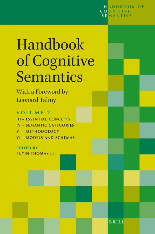 Handbook of Cognitive Semantics (part 2): With a Foreword by Leonard Talmy: 4/2 (Handbook of Cognitive Semantics, 4/2)