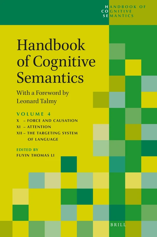 Brill Handbook of Cognitive Semantics (Part 4) - Talmy Foreword