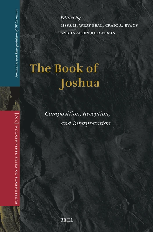 The Book of Joshua: Composition, Reception, and Interpretation: 203/11 (Formation and Interpretation of Old Testament Literature, 203/11) - Image 1