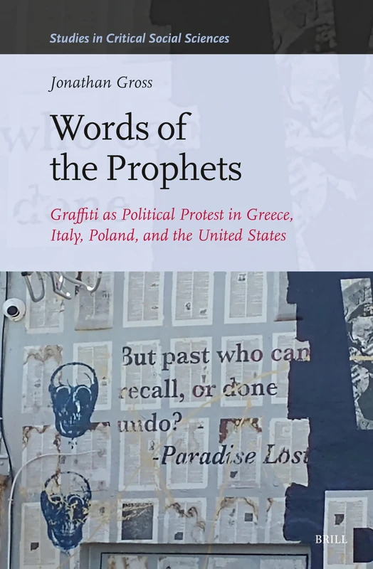 Brill Words of the Prophets: Graffiti as Political Protest