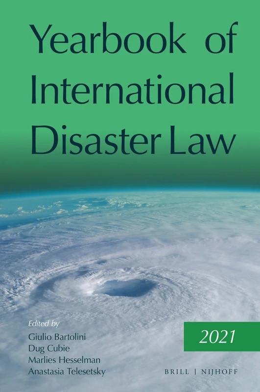 Yearbook of International Disaster Law: Volume 4 (2021)